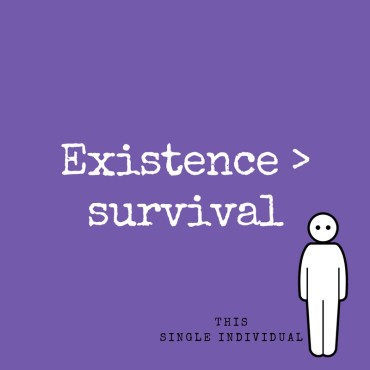 Existence _ survival